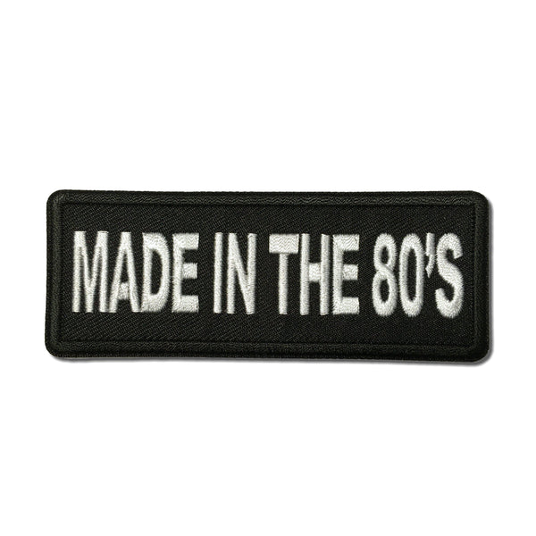 Made in the 80s Patch - PATCHERS Iron on Patch