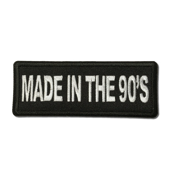 Made in the 90s Patch - PATCHERS Iron on Patch