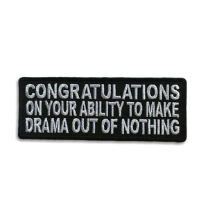 Make Drama Out Of Nothing Patch - PATCHERS Iron on Patch