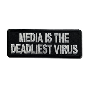 Media is the Deadliest Virus Patch - PATCHERS Iron on Patch
