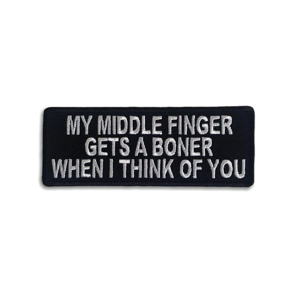 My Middle Finger Gets A Boner Patch - PATCHERS Iron on Patch