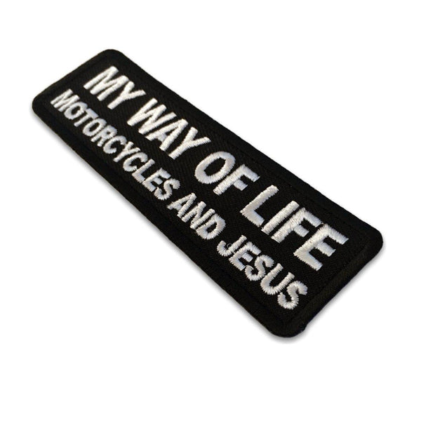 My Way Of Life Motorcycles and Jesus Patch - PATCHERS Iron on Patch