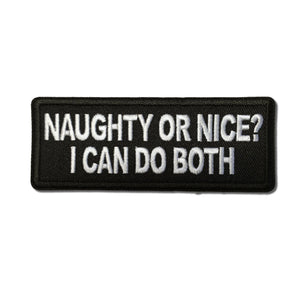 Naughty or Nice I can do both Patch - PATCHERS Iron on Patch