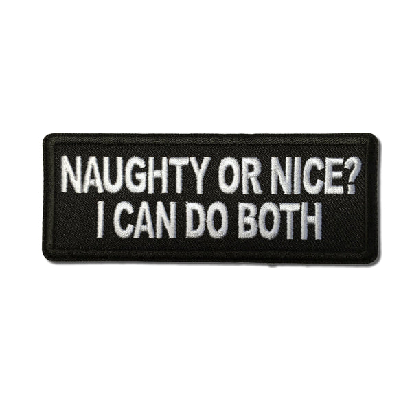 Naughty or Nice I can do both Patch - PATCHERS Iron on Patch