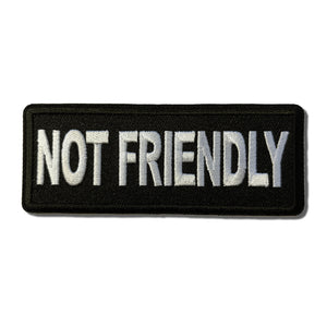 Not Friendly Patch - PATCHERS Iron on Patch