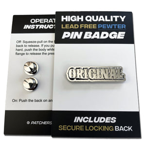 Original 3D Polished Pewter Pin Badge - PATCHERS Pin Badge
