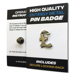 £ Pound Sign Chrome Pin Badge - PATCHERS Pin Badge