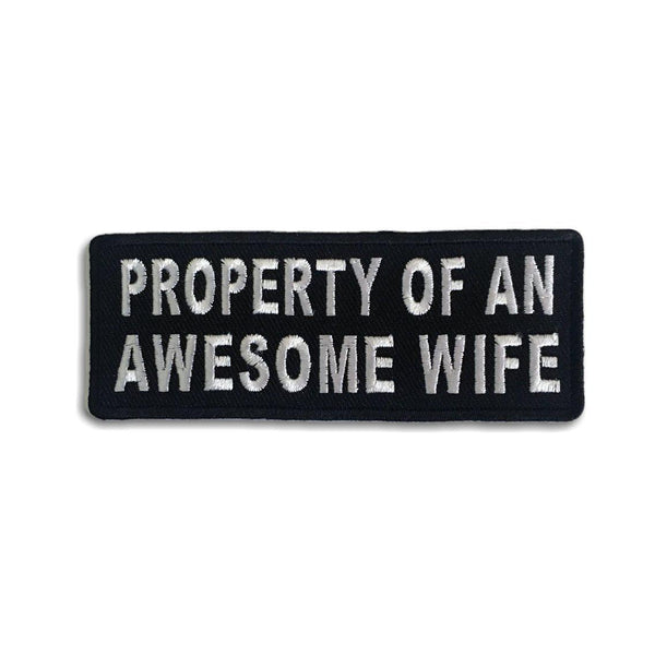 Property Of An Awesome Wife Patch - PATCHERS Iron on Patch