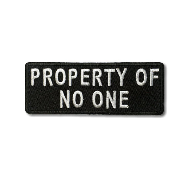 Property Of No One Patch - PATCHERS Iron on Patch