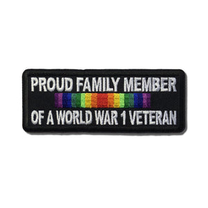 Proud Family Member of a World War 1 Veteran Patch - PATCHERS Iron on Patch