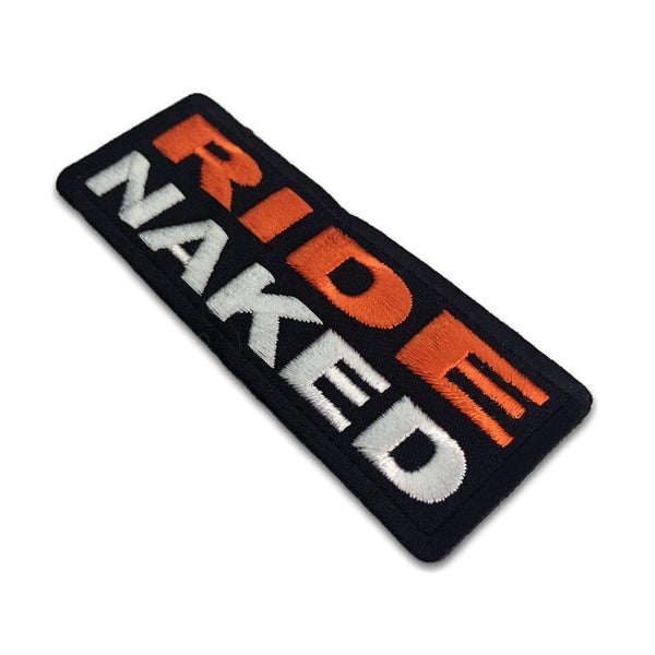 Ride Naked Patch - PATCHERS Iron on Patch