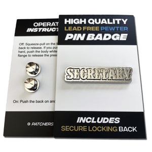 Secretary 3D Polished Pewter Pin Badge - PATCHERS Pin Badge