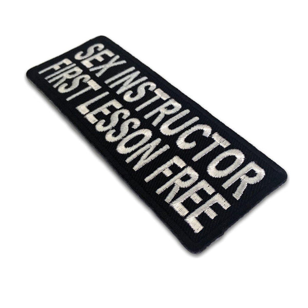 Sex Instructor First Lesson Free Patch - PATCHERS Iron on Patch