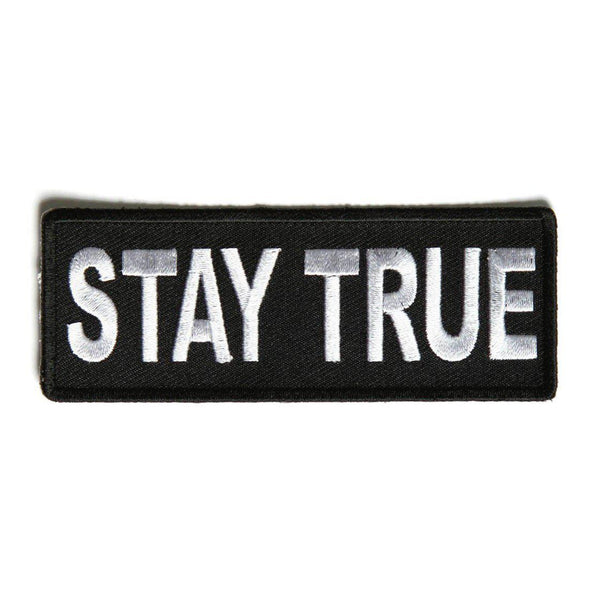 Stay True Patch - PATCHERS Iron on Patch