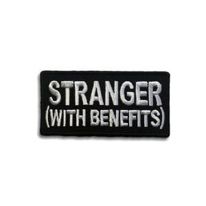 Stranger With Benefits Patch - PATCHERS Iron on Patch