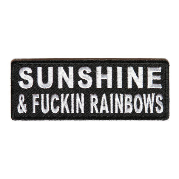 Sunshine and Fuckin Rainbows Patch - PATCHERS Iron on Patch