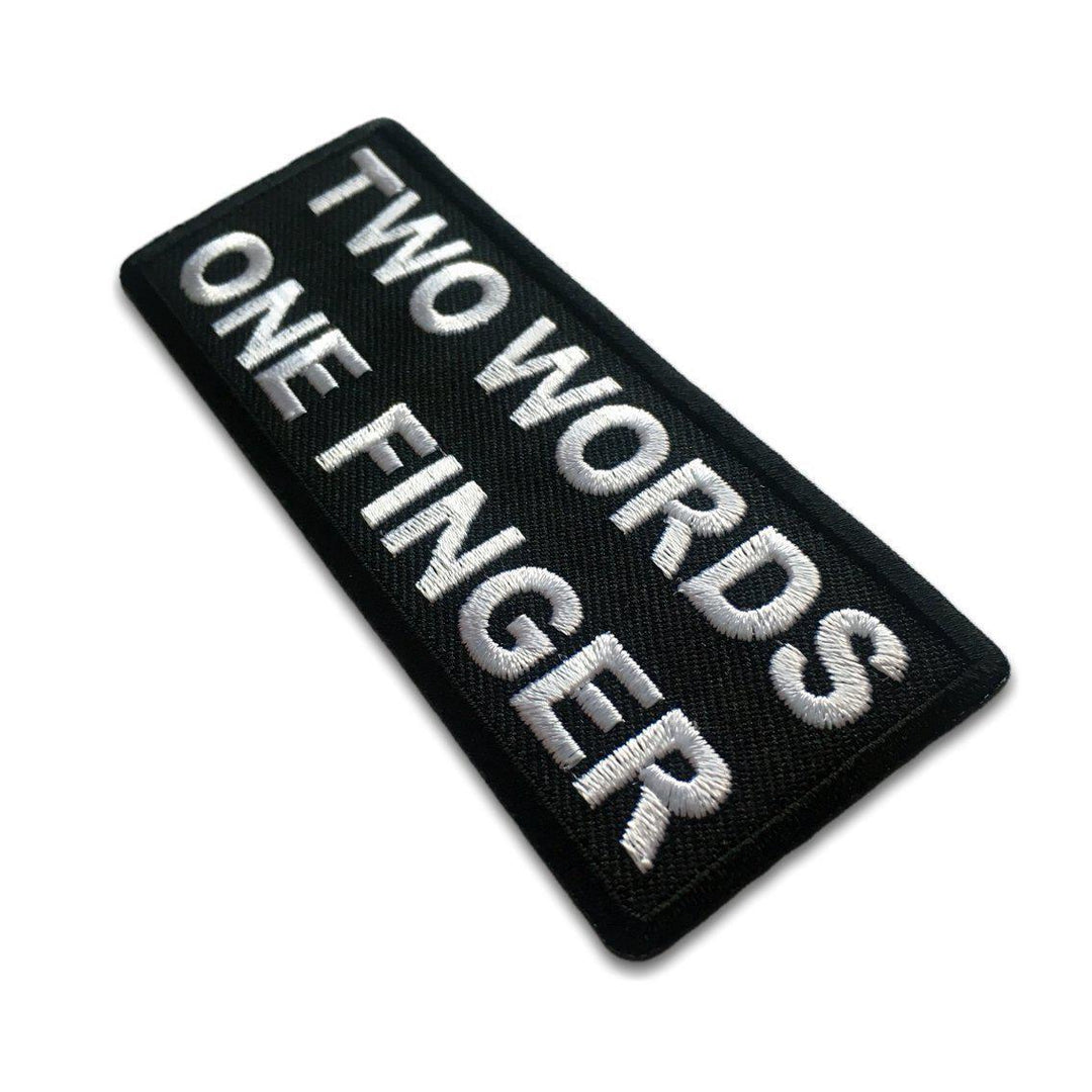 Embroidered Two Words One Finger Iron on Sew on Patch – PATCHERS