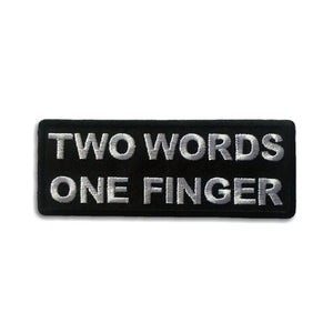 Two Words One Finger Patch - PATCHERS Iron on Patch