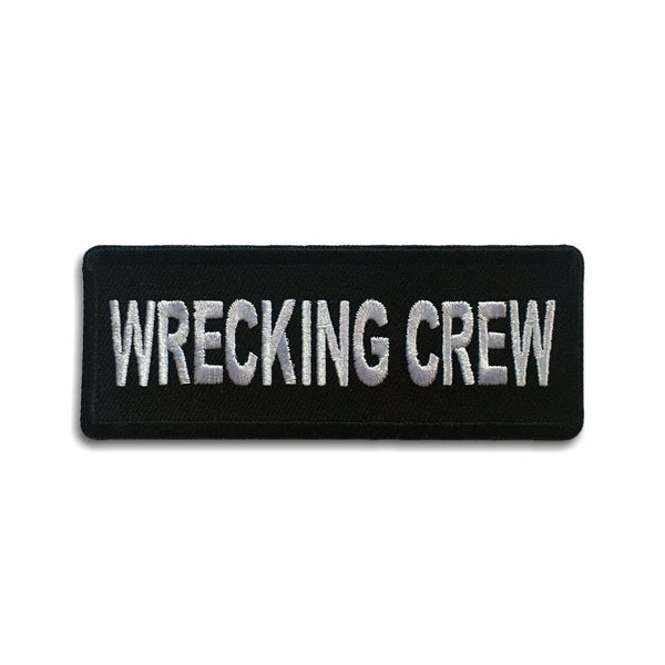 Wrecking Crew Patch - PATCHERS Iron on Patch